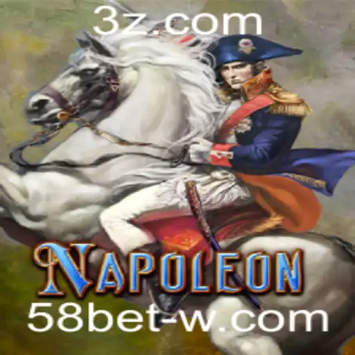 Descubra o Fascinante Jogo Napoleon na Plataforma 58bet