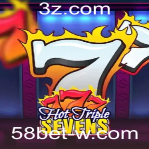 Descubra a Excitante Aventura de HotTripleSevens no 58bet