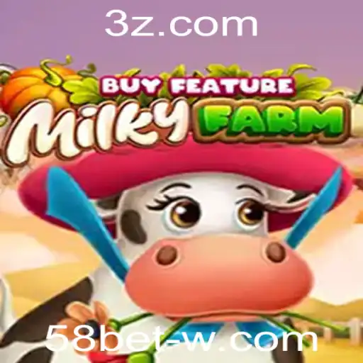 Explorando o Excitante Mundo de MilkyFarmBuyFeature com 58bet